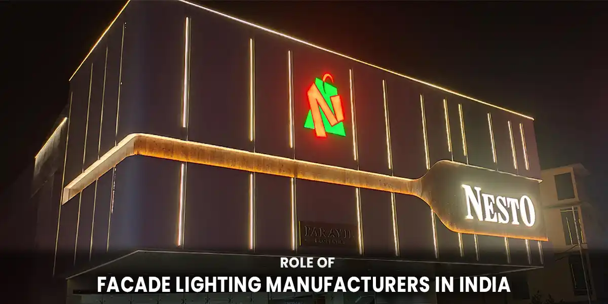Role of Facade Lighting Manufacturers in India